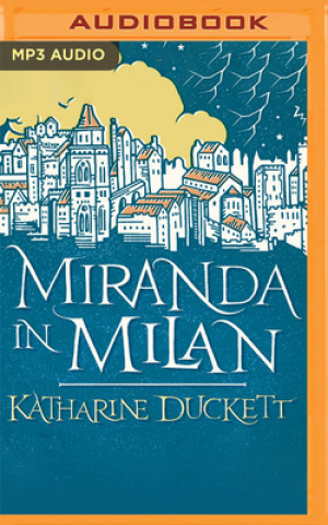Digital Miranda in Milan Katharine Duckett
