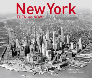Kniha New York Then and Now (R) (2019) Marcia Reiss
