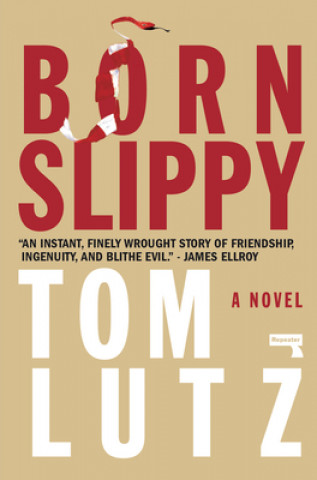 Książka Born Slippy Tom Lutz