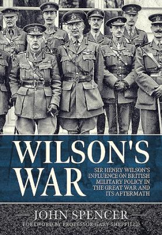 Kniha Wilson'S War John Spencer