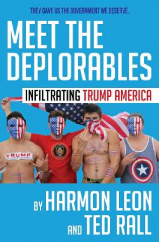 Kniha Meet the Deplorables Harmon Leon