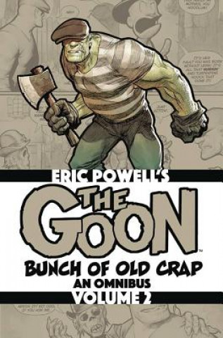 Könyv Goon: Bunch of Old Crap Volume 2 Eric Powell