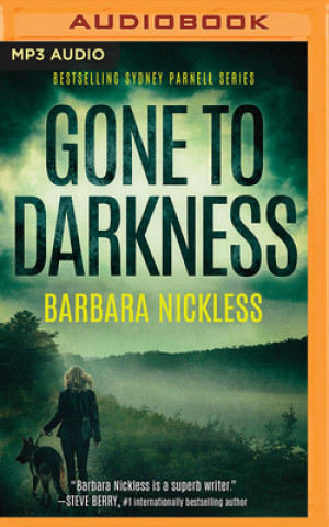 Digital Gone to Darkness Barbara Nickless