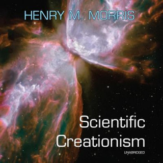 Digital Scientific Creationism Henry M. Morris