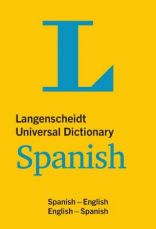 Kniha Langenscheidt Universal Dictionary Spanish Redaktion Langenscheidt