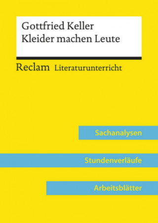 Kniha Gottfried Keller: Kleider machen Leute (Lehrerband) Barbara Häckl