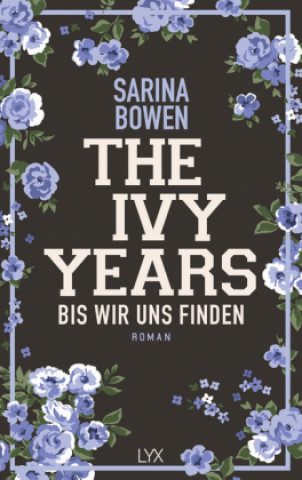 Carte The Ivy Years - Bis wir uns finden Sarina Bowen