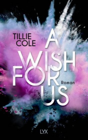 Book A Wish for Us Tillie Cole