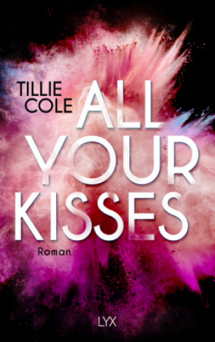 Книга All Your Kisses Tillie Cole