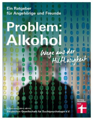 Könyv Problem: Alkohol Christine Hutterer