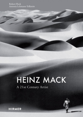 Könyv Heinz Mack: A 21st century artist Robert Fleck