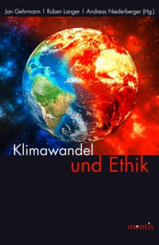 Kniha Klimawandel und Ethik Jan Gehrmann