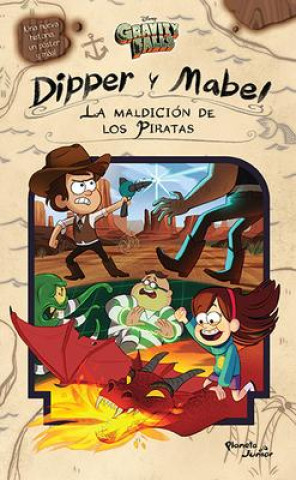 Книга Gravity Falls. Dipper Y Mabel. La Maldición de Los Piratas Disney Disney