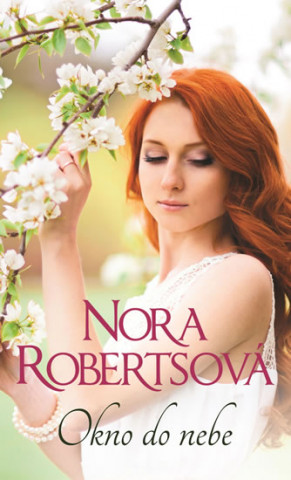 Книга Okno do nebe Nora Roberts