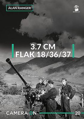 Kniha 3.7 Flak 18/36/37 Alan Ranger