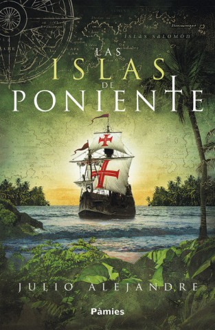 Book LAS ISLAS DE PONIENTE JULIO ALEJANDRE