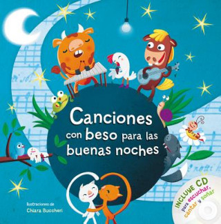 Книга Canciones con beso para las buenas noches / Songs with Goodnight Kisses with CD Varios Autores
