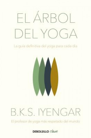 Kniha El Árbol del Yoga / The Tree of Yoga B. K. S. Iyengar