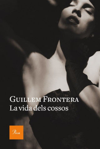 Kniha LA VIDA DELS COSOSS GUILLEM FRONTERA