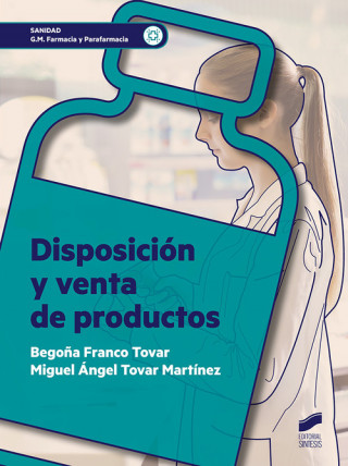 Kniha DISPOSICIÓN Y VENTA DE PRODUCTOS BEGOÑA FRANCO TOVAR