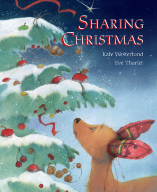 Könyv Sharing Christmas Eve Tharlet