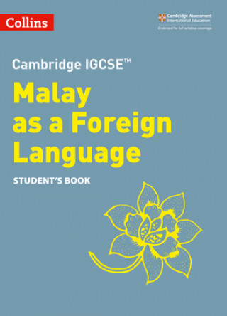 Kniha Cambridge IGCSE (TM) Malay as a Foreign Language Student's Book 