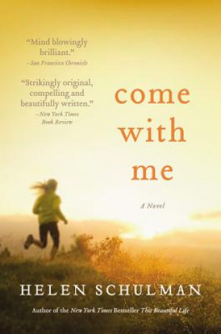 Boek Come with Me Helen Schulman