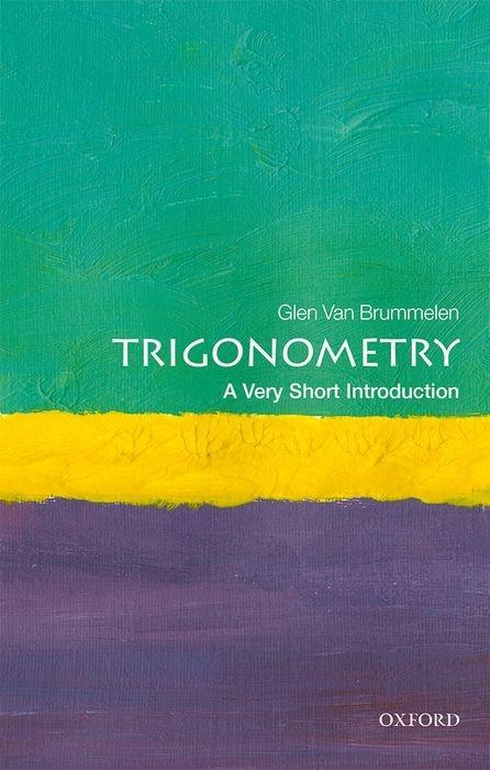 Könyv Trigonometry: A Very Short Introduction Van Brummelen
