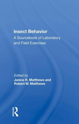 Buch Insect Behavior MATTHEWS