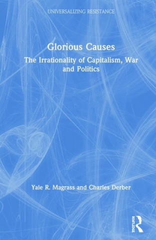 Könyv Glorious Causes Magrass