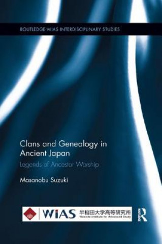 Książka Clans and Genealogy in Ancient Japan SUZUKI