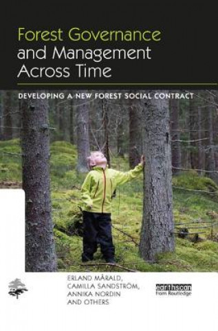 Könyv Forest Governance and Management Across Time Marald
