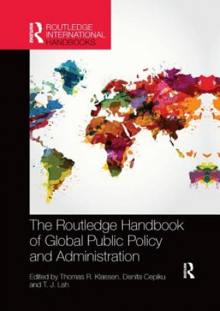 Carte Routledge Handbook of Global Public Policy and Administration 