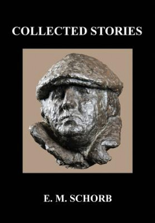 Buch Collected Stories E.M. SCHORB