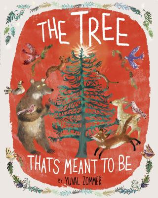 Книга Tree That's Meant to Be Yuval Zommer