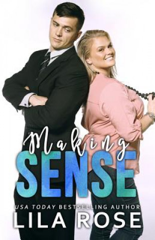 Knjiga Making Sense LILA ROSE