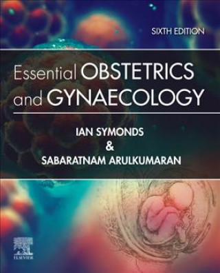 Kniha Essential Obstetrics and Gynaecology 