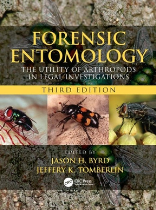 Kniha Forensic Entomology Jason H Byrd