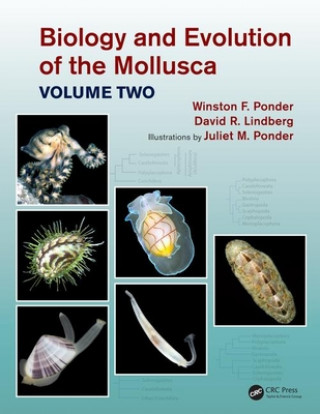 Kniha Biology and Evolution of the Mollusca, Volume 2 Winston Frank Ponder
