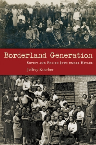 Książka Borderland Generation Jeffrey Koerber