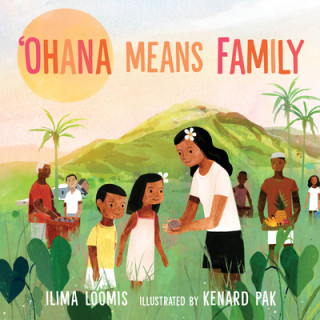 Kniha Ohana Means Family Ilima Loomis