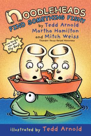 Carte Noodleheads Find Something Fishy Tedd Arnold