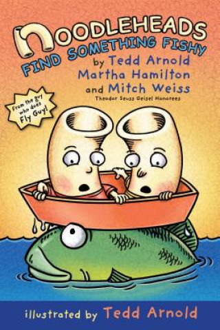 Książka Noodleheads Find Something Fishy Tedd Arnold