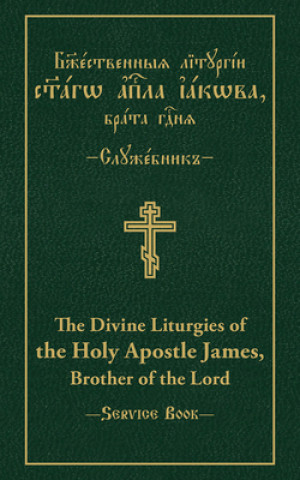 Kniha Divine Liturgies of the Holy Apostle James, Brother of the Lord Vitaly Permiakov