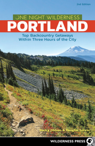 Kniha One Night Wilderness: Portland Becky Ohlsen
