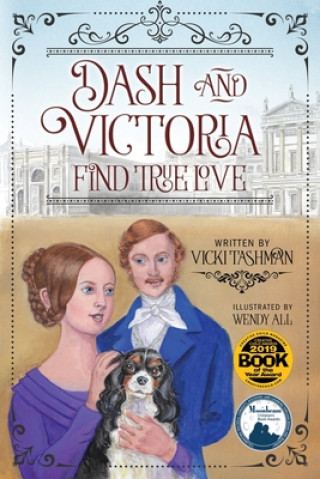Книга Dash and Victoria Find True Love VICKI TASHMAN