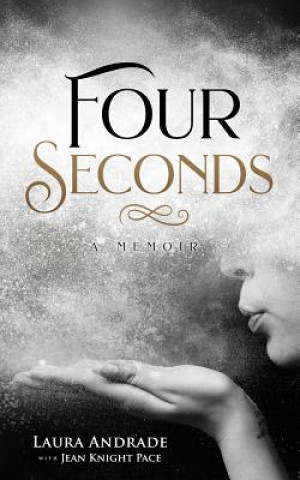 Kniha Four Seconds LAURA ANDRADE