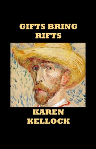 Buch Gifts Bring Rifts Karen Kellock