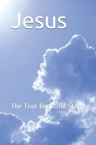 Carte Jesus: The True Beautiful Story Ibn Kathir