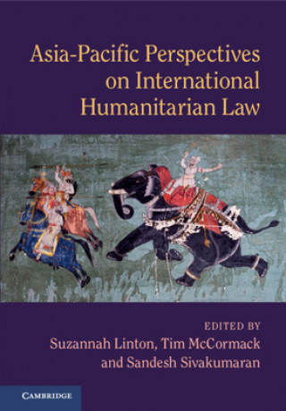 Libro Asia-Pacific Perspectives on International Humanitarian Law Suzannah Linton